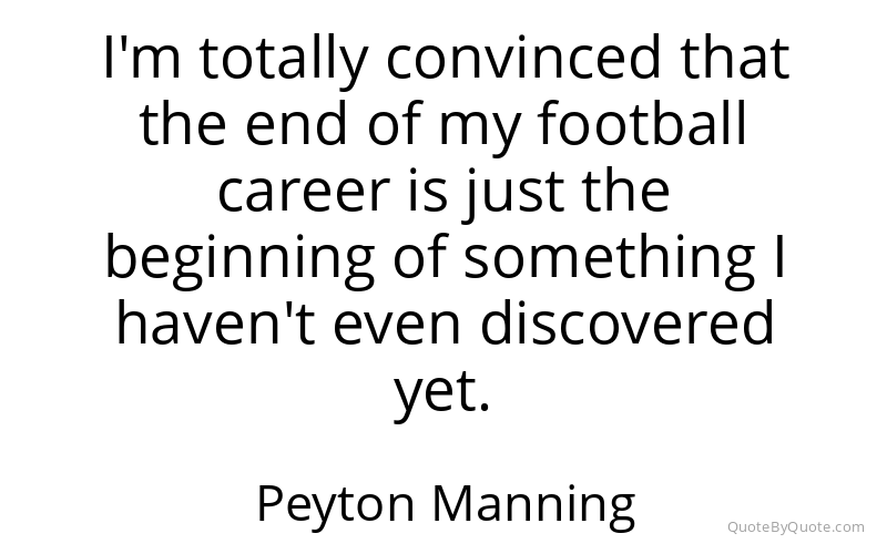 Preview image for this quote by Peyton Manning