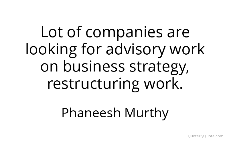 Preview image for this quote by Phaneesh Murthy