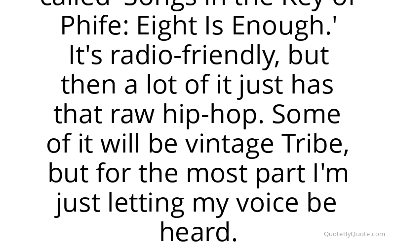 Preview image for this quote by Phife Dawg