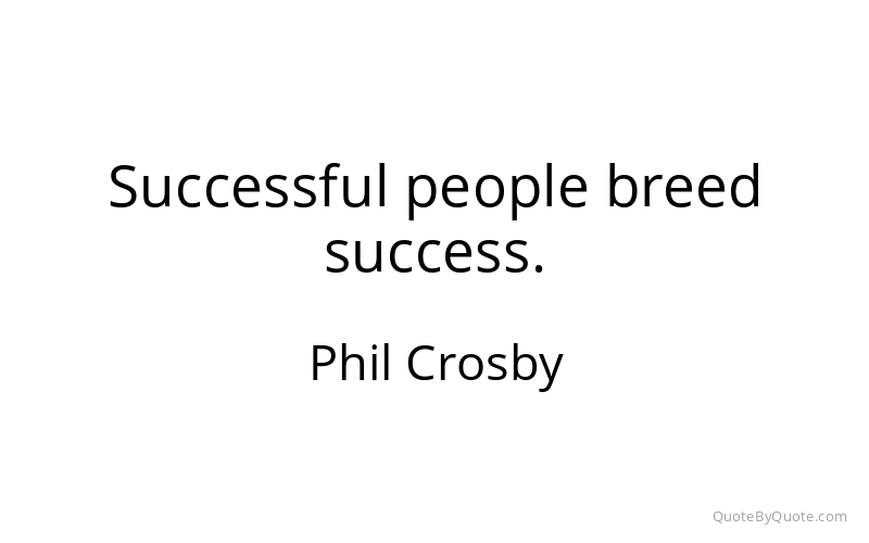 Preview image for this quote by Phil Crosby