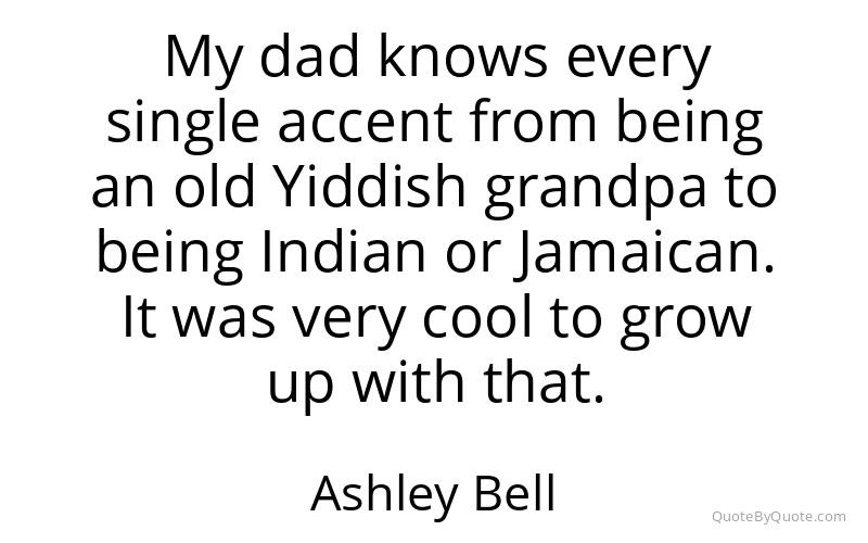 Preview image for this quote by Ashley Bell