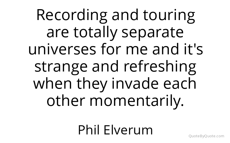 Preview image for this quote by Phil Elverum