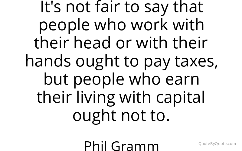 Preview image for this quote by Phil Gramm