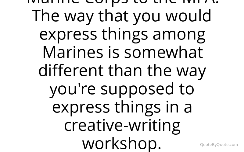 Preview image for this quote by Phil Klay