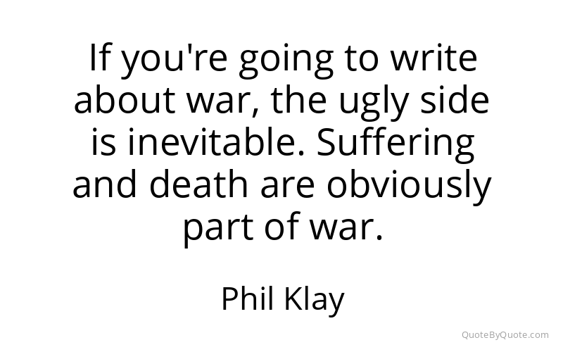 Preview image for this quote by Phil Klay