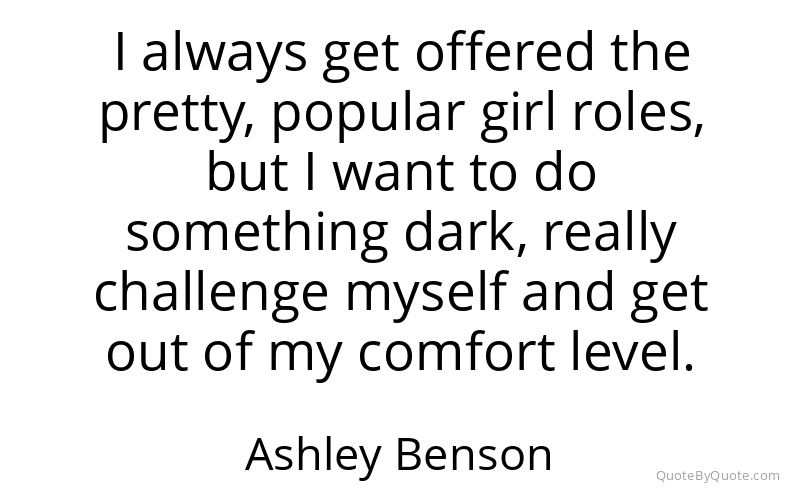 Preview image for this quote by Ashley Benson