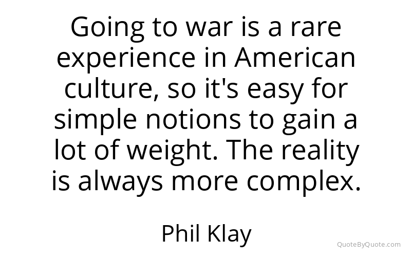 Preview image for this quote by Phil Klay