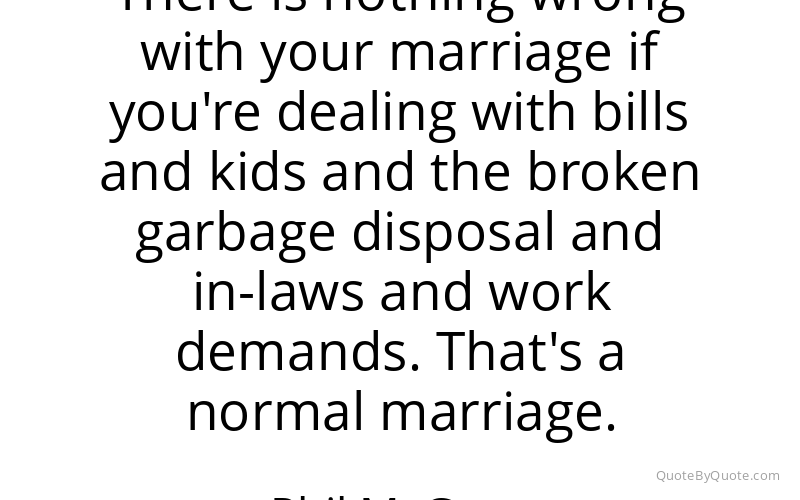 Preview image for this quote by Phil McGraw