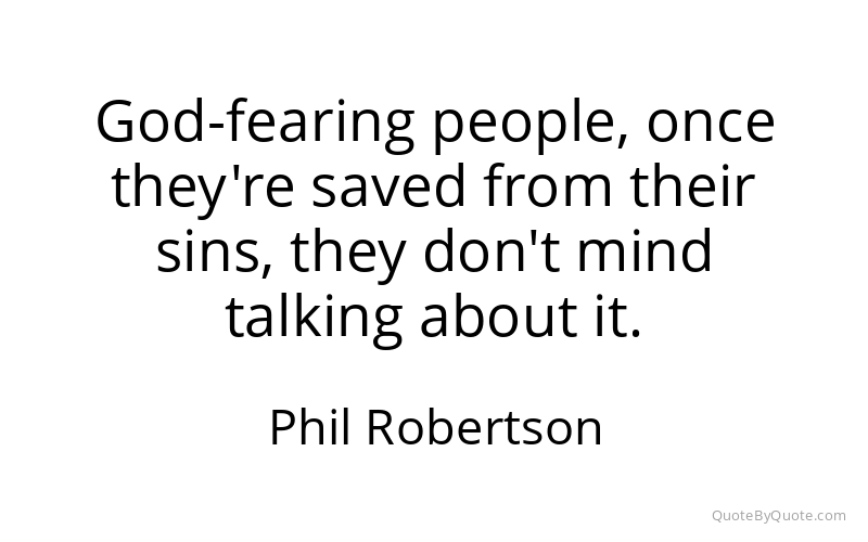 Preview image for this quote by Phil Robertson