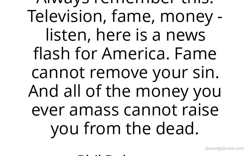 Preview image for this quote by Phil Robertson