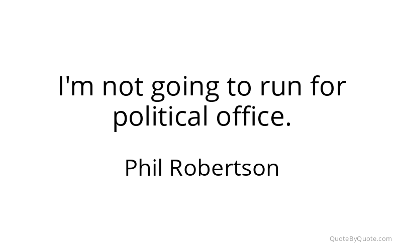 Preview image for this quote by Phil Robertson
