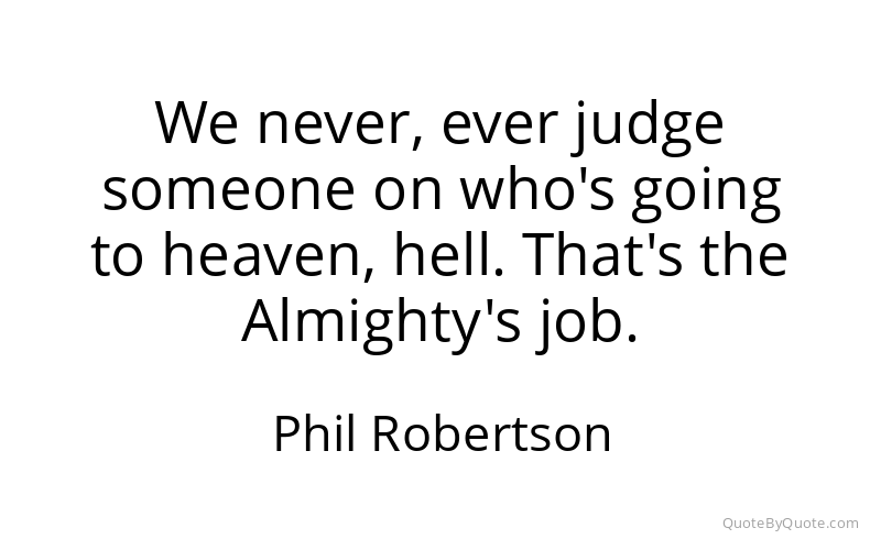 Preview image for this quote by Phil Robertson