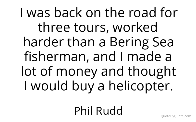 Preview image for this quote by Phil Rudd