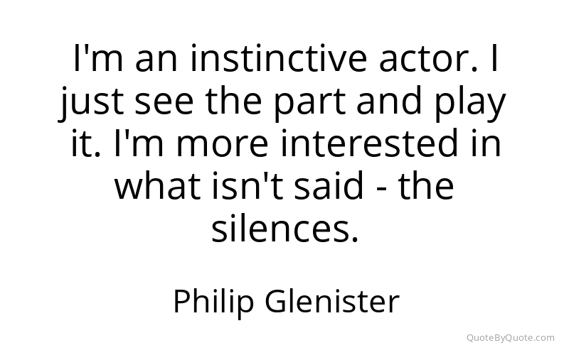 Preview image for this quote by Philip Glenister