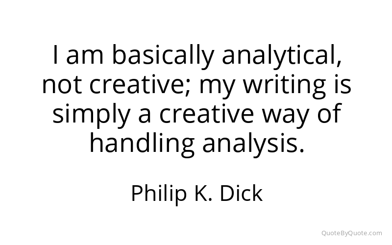 Preview image for this quote by Philip K. Dick