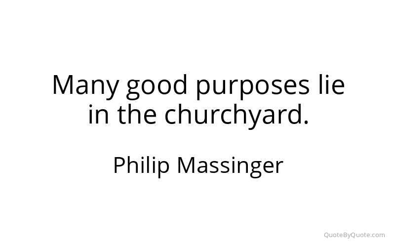 Preview image for this quote by Philip Massinger