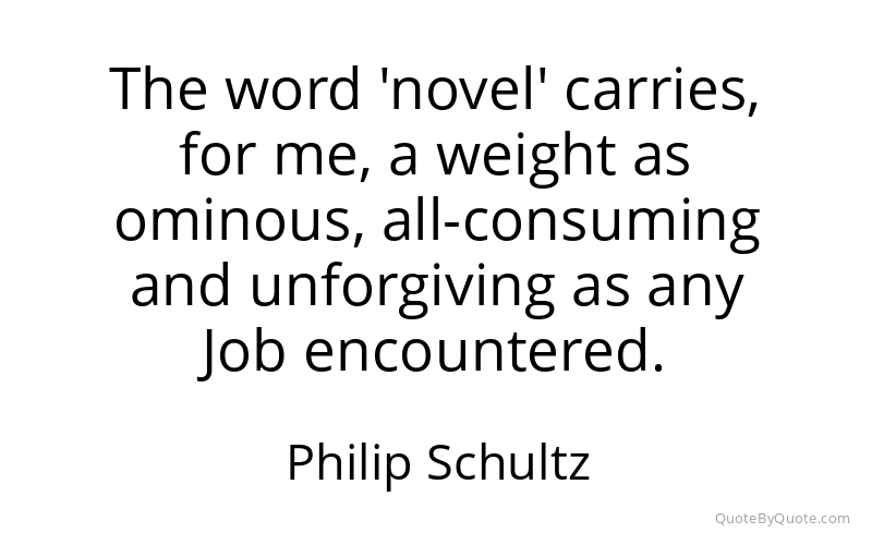 Preview image for this quote by Philip Schultz