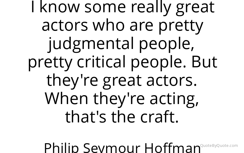 Preview image for this quote by Philip Seymour Hoffman