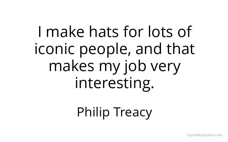Preview image for this quote by Philip Treacy