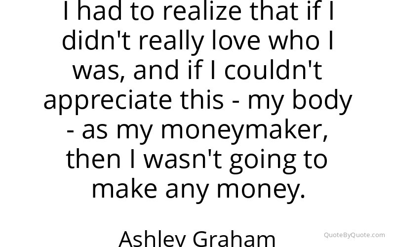 Preview image for this quote by Ashley Graham