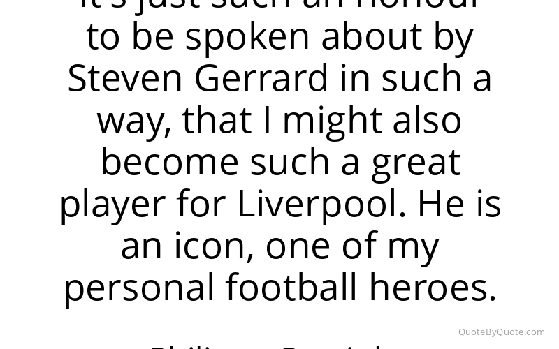 Preview image for this quote by Philippe Coutinho