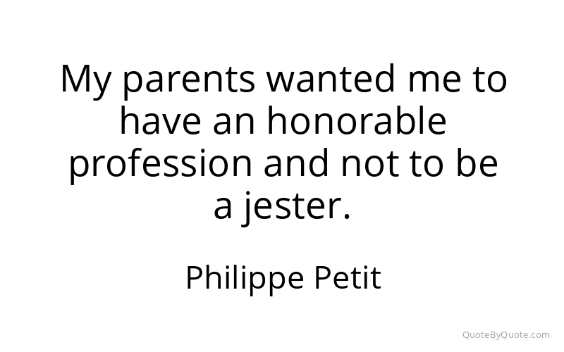 Preview image for this quote by Philippe Petit