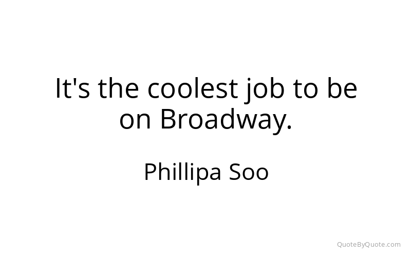 Preview image for this quote by Phillipa Soo