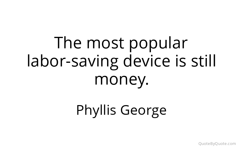Preview image for this quote by Phyllis George