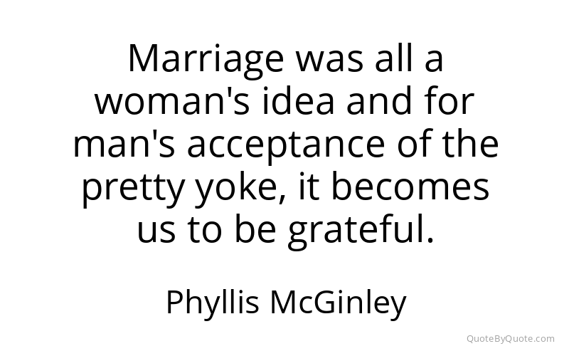 Preview image for this quote by Phyllis McGinley