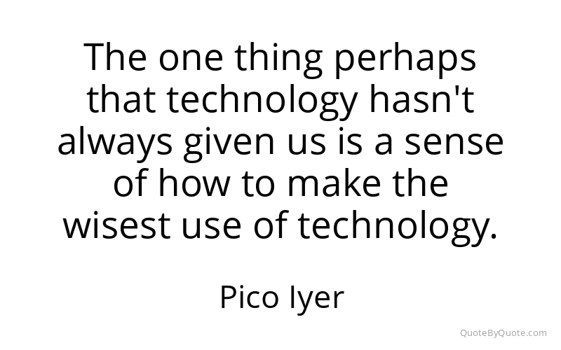 Preview image for this quote by Pico Iyer