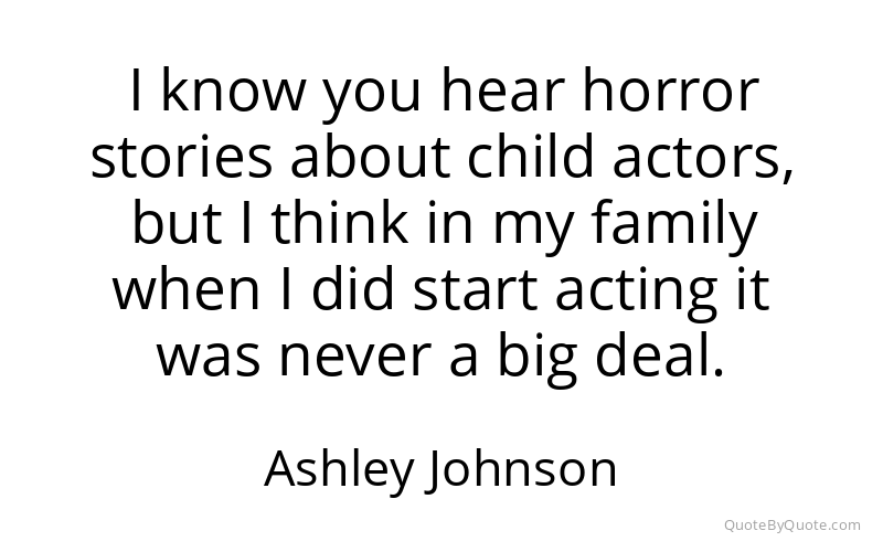 Preview image for this quote by Ashley Johnson
