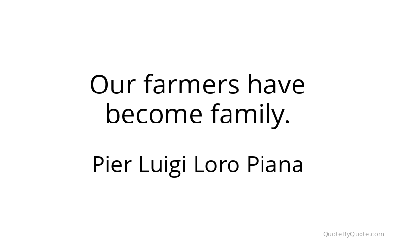 Preview image for this quote by Pier Luigi Loro Piana