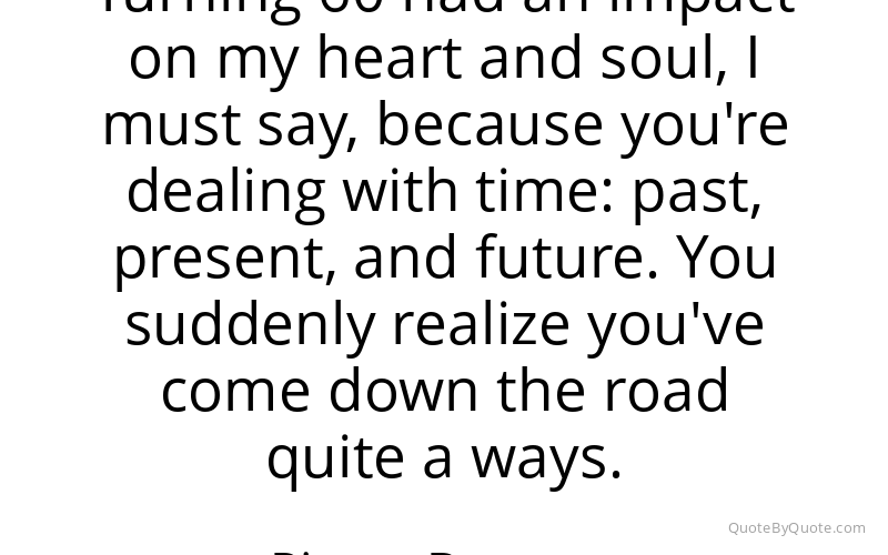 Preview image for this quote by Pierce Brosnan
