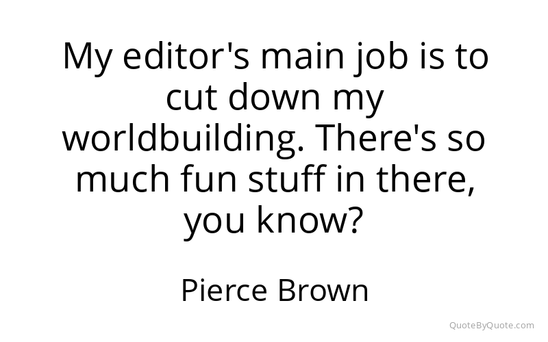 Preview image for this quote by Pierce Brown