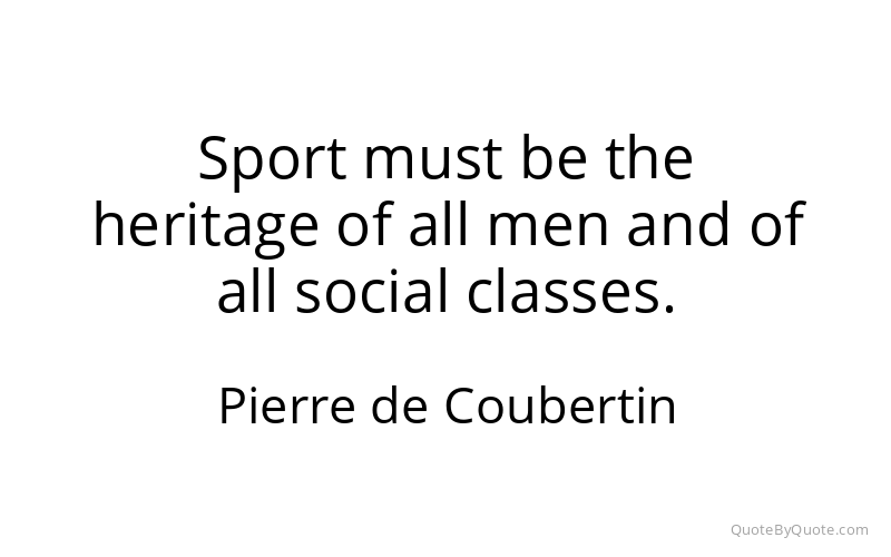 Preview image for this quote by Pierre de Coubertin