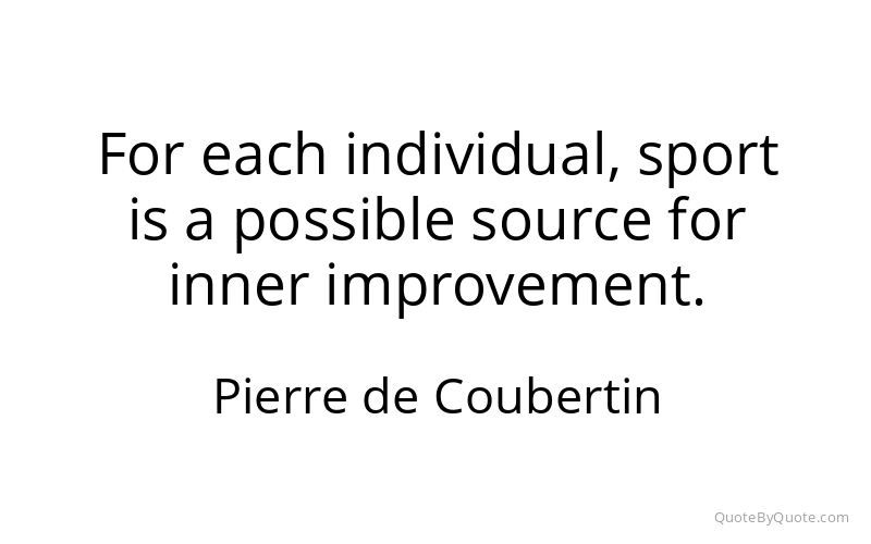 Preview image for this quote by Pierre de Coubertin
