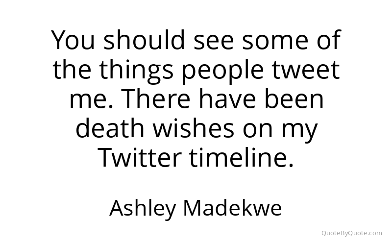 Preview image for this quote by Ashley Madekwe