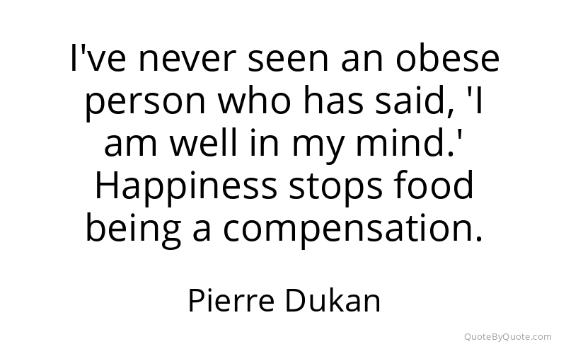 Preview image for this quote by Pierre Dukan