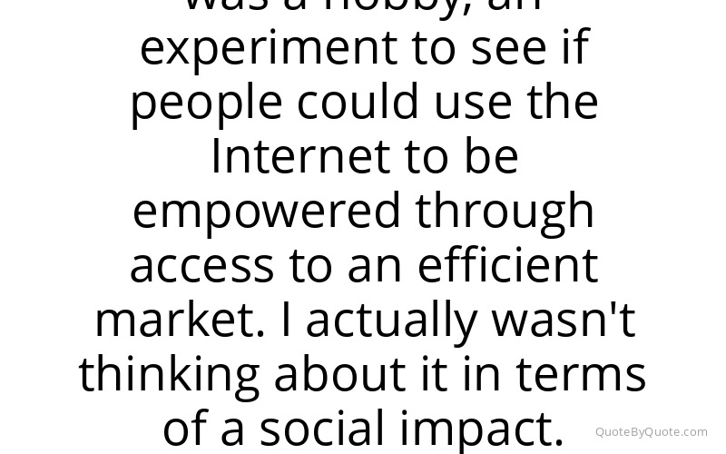 Preview image for this quote by Pierre Omidyar