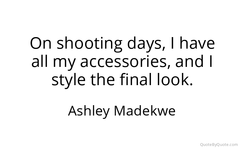 Preview image for this quote by Ashley Madekwe