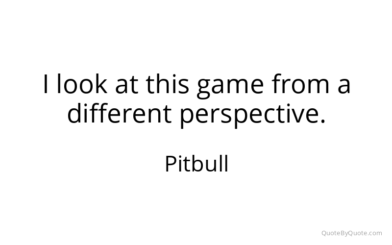 Preview image for this quote by Pitbull