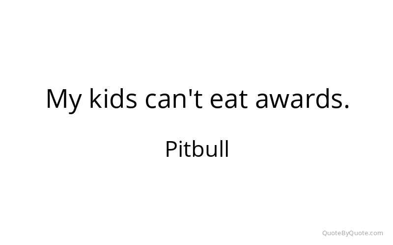 Preview image for this quote by Pitbull
