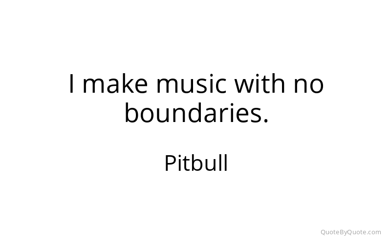 Preview image for this quote by Pitbull