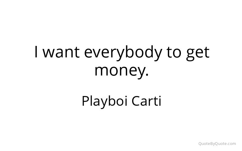 Preview image for this quote by Playboi Carti