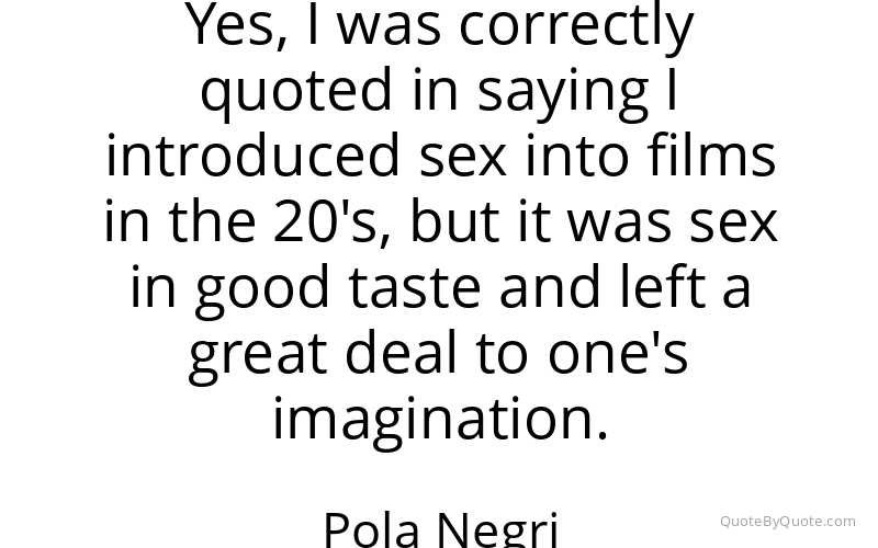 Preview image for this quote by Pola Negri