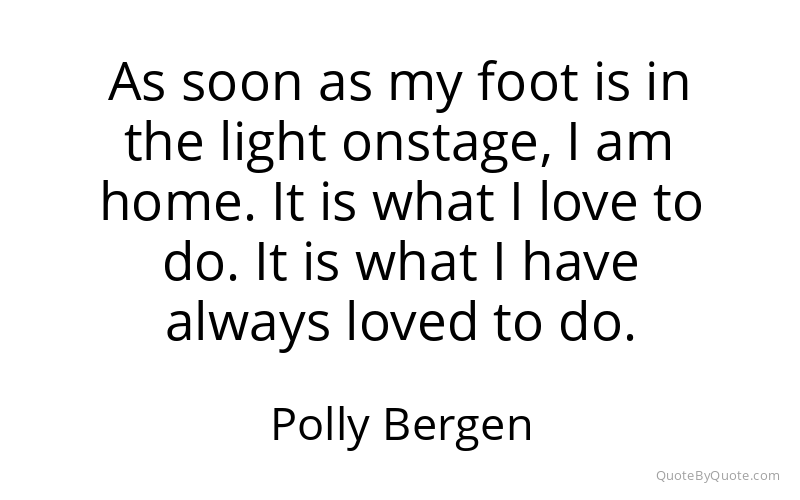Preview image for this quote by Polly Bergen