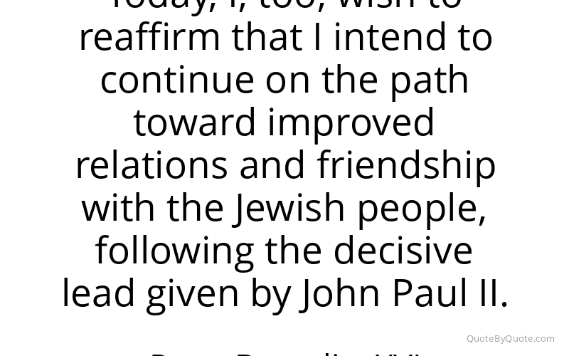 Preview image for this quote by Pope Benedict XVI