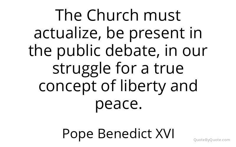 Preview image for this quote by Pope Benedict XVI