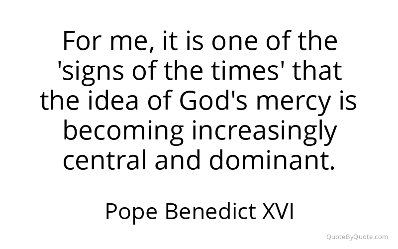 Preview image for this quote by Pope Benedict XVI