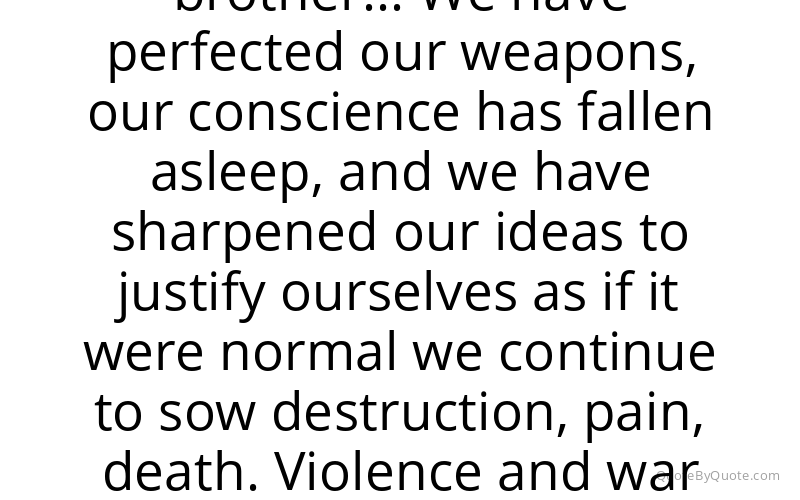 Preview image for this quote by Pope Francis